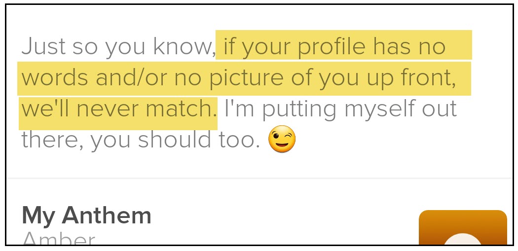 A turnoff for women on dating apps is a lack of effort in your self-summary.
