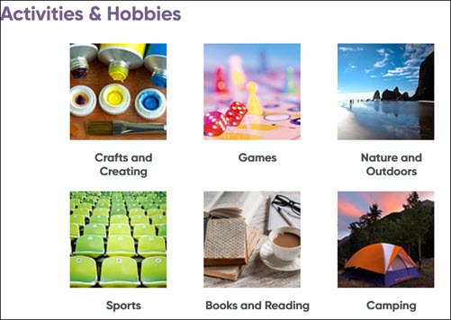 Activities and Hobbies can help your profile shine.