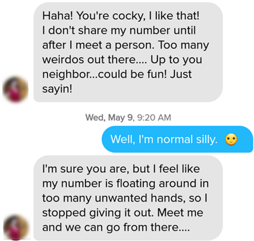 What do you do when a woman refuses to give her number on Tinder