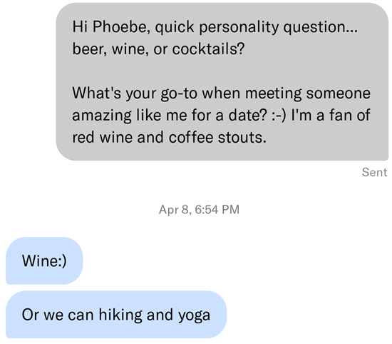 Asking woman a personality question gets responses on OkCupid.