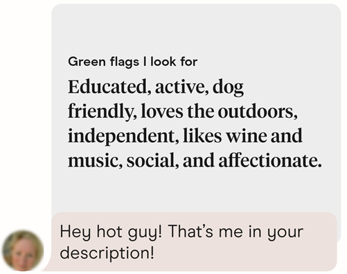 How to answer Green Flags I look for prompt on Hinge.