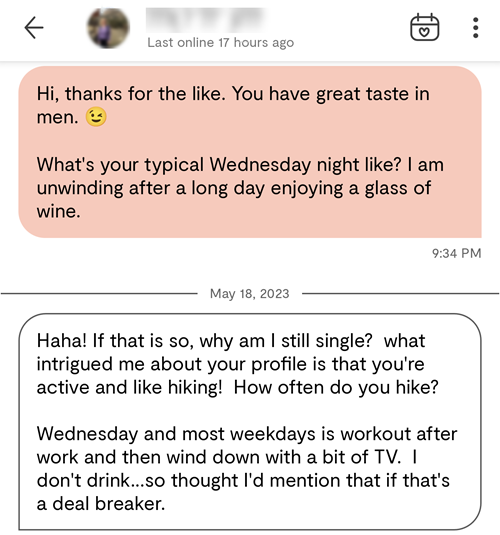 Complimenting a woman's taste in men for liking your profile is a great opener.