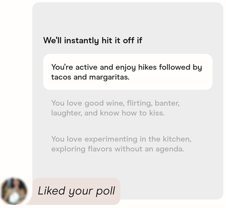 A poll prompt is an effective way to get a woman's attention on Hinge.
